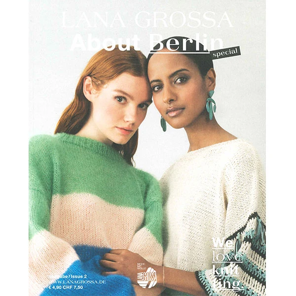 Lana Grossa „About Berlin“ Sonderausgabe Nr. 2 2019