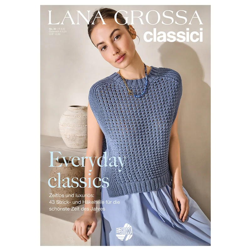 Lana Grossa Classici Nr. 30 2026 – 43 Anleitungen zum Stricken und Häkeln